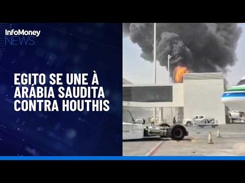 Egypt approves military support for Saudi Arabia after escalation of attacks | InfoMoney News