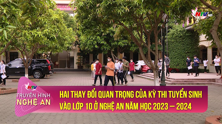 Thi chuyển cấp lớp 10 tỉnh nghệ an môn hóa năm 2024