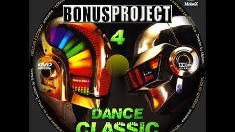 BONUS PROJECT 4 (Dance Classic) by Nicolás Escobar - Videomix by Neon Music