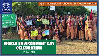 World Environment Day Celebration at Ryan International School (ICSE), Malad, Mumbai - 5th June 2026