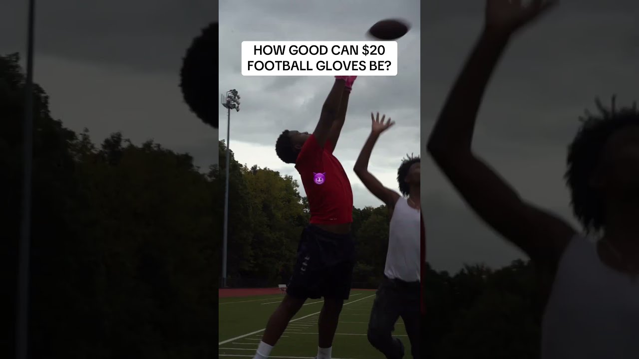 THE STICKIEST 20 FOOTBALL GLOVES 