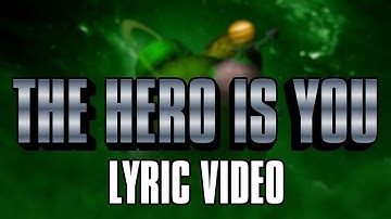 The Hero is You - A FusionFall Rap (Prod. by Gravy Beats) [LYRIC VIDEO]
