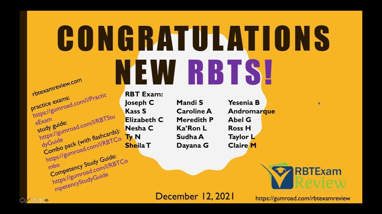 Congratulations on Passing the RBT Exam! RBT Exam Review Sunday Shoutout December 12, 2021