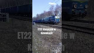 ET22 KATOWICE #train #trainspotting #pkp #pkpcargo