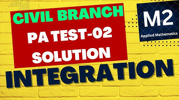 📝PA-02 Assignment Solution || Integration Civil Branch 2023 || Applied Mathematics || polytechnic