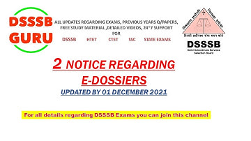 DSSSB latest notice to upload e-dossier #DSSSBedossierupdate #DSSSBlatestresult2021 #dsssb#DsssbGuru