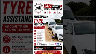 Motorway Tyre Assistance | 24/7 Emergency Mobile Tyre Service #emergencytyres #tyremaintenance #fyp