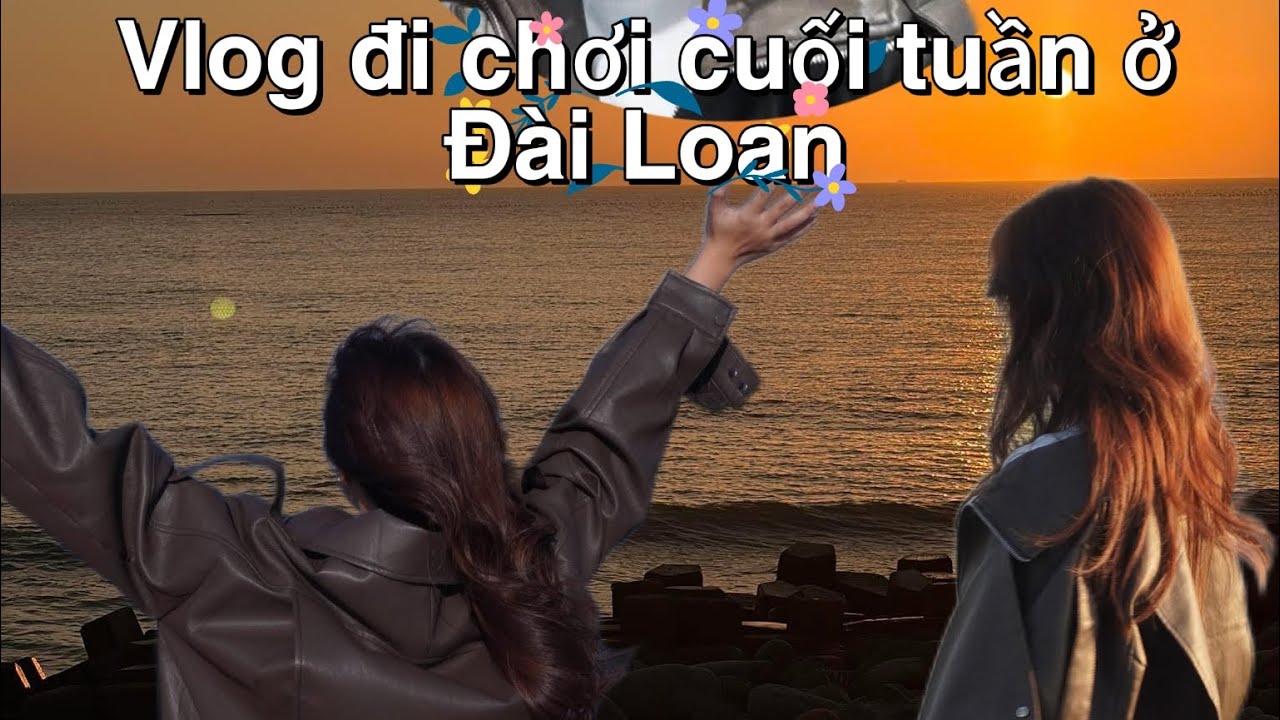 VLOG DU HỌC SINH| Một Ngày Cuối Tuần Ở Đài Loan 🇹🇼 