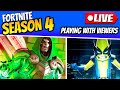 *LIVE* PLAYING SEASON 4 FORTNITE WITH VIEWERS! (FORTNITE FRIDAY)
