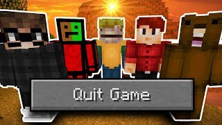 How To Quit Minecraft