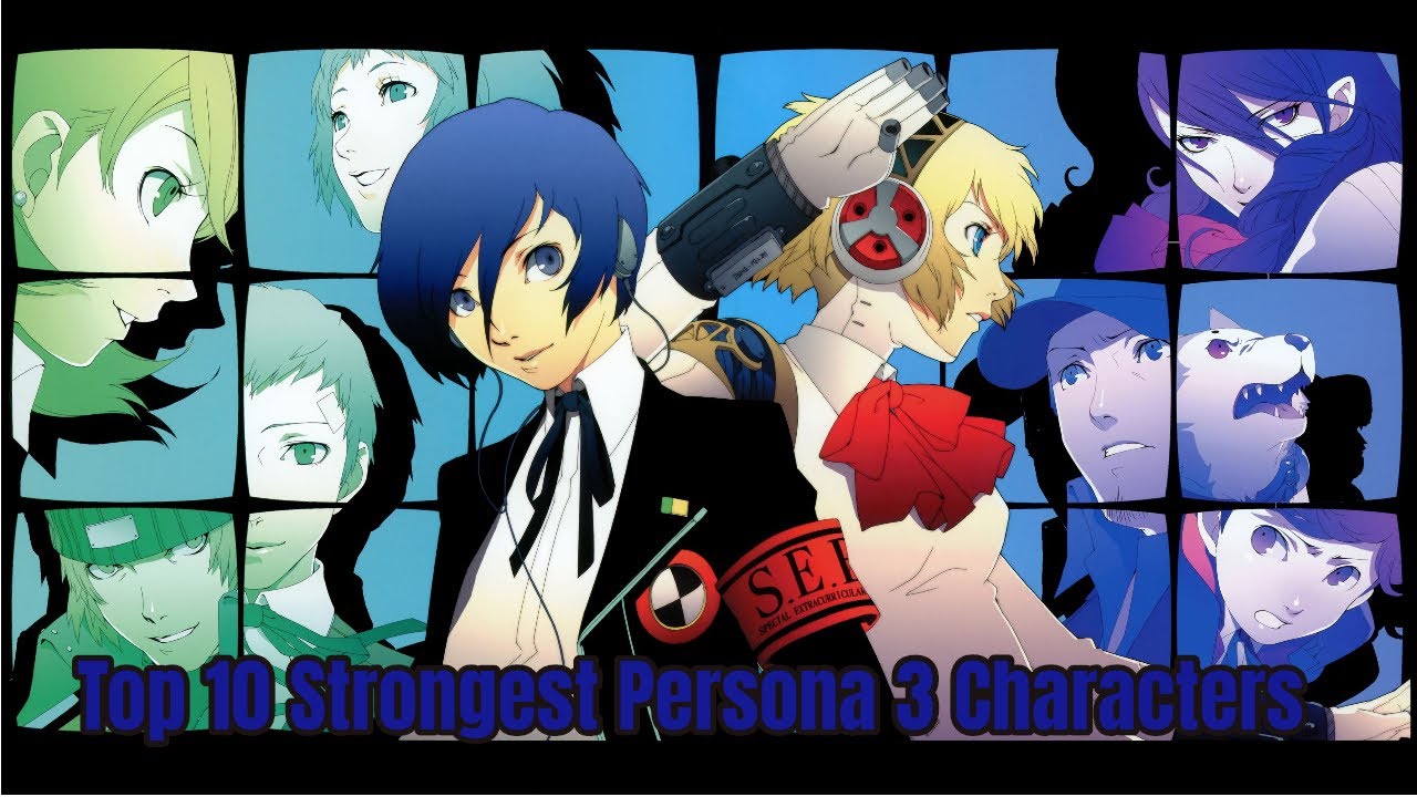 Top 10 Strongest Persona 3 (FES & The Answer) Characters - YouTube