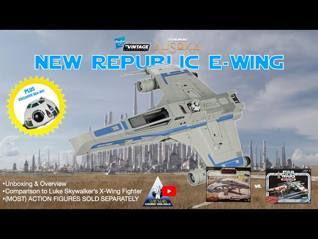 Star Wars Vintage Collection E Wing & X Wing - YouTube