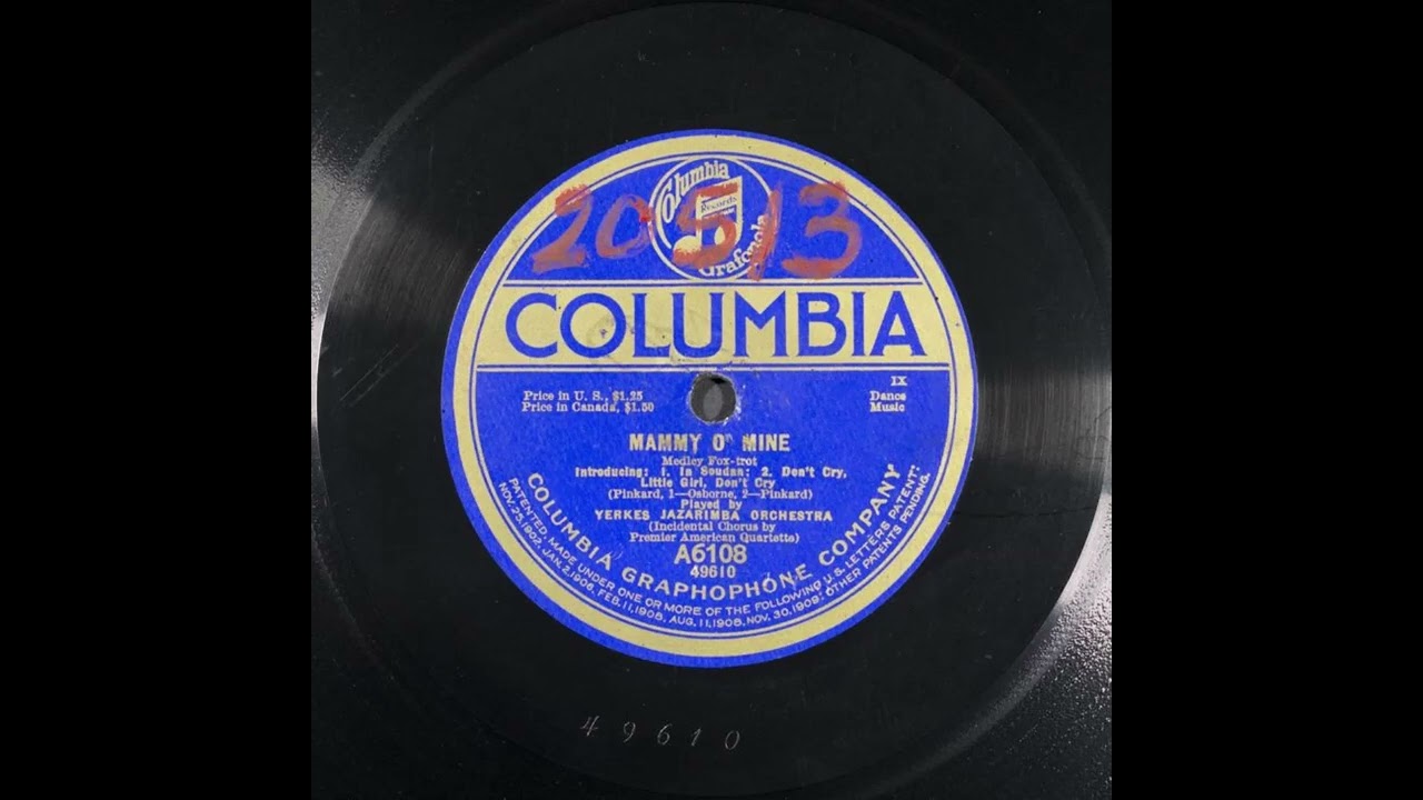 Mammy O' Mine - Yerkes Jazarimba Band with Premier American Quartette