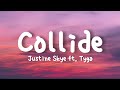 Justine Skye Collide Lyrics Ft Tyga SPED UP VER Justine Skye Collide Lyrics Ft Tyga SPED UP VER