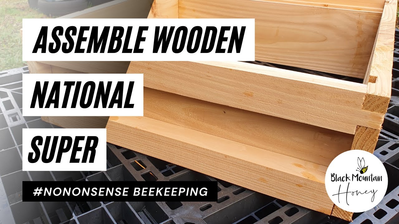 How to Assemble a Wooden National Super - Maisemore