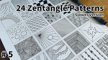 24 Zentangle Patterns | Tutorial  Step by Step #5  |  24 Doodle Patterns | Slower Version