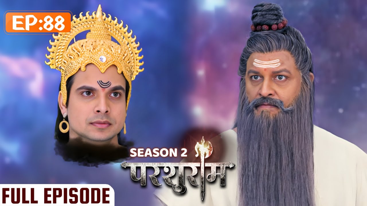शुक्राचार्य के किस कार्य को राहू करने से इंकार किया? | PARSHURAM SEASON 2 | EPISODE 88 | Kunal Singh