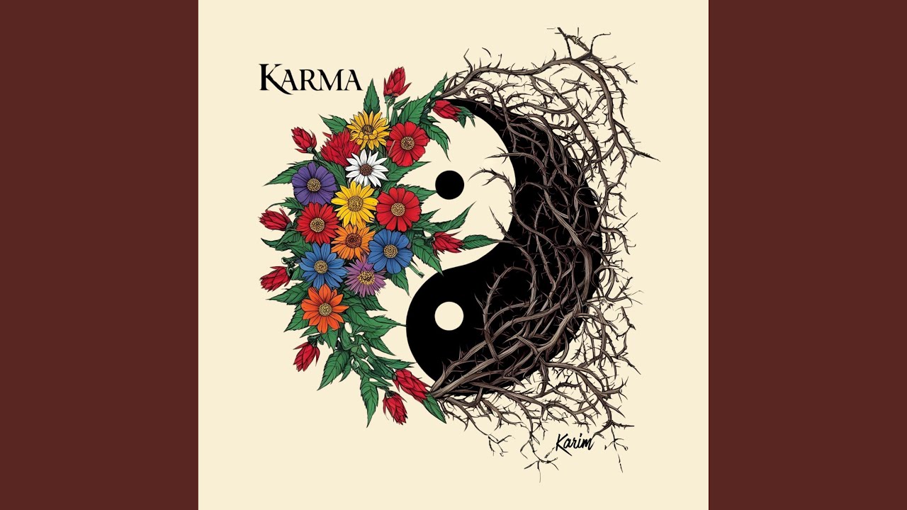 Watch Karma on YouTube Watch Karma on YouTube