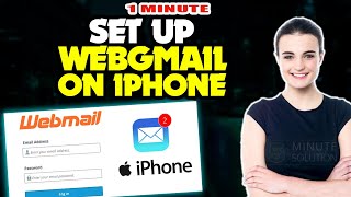 how to set up webmail on iphone 2024