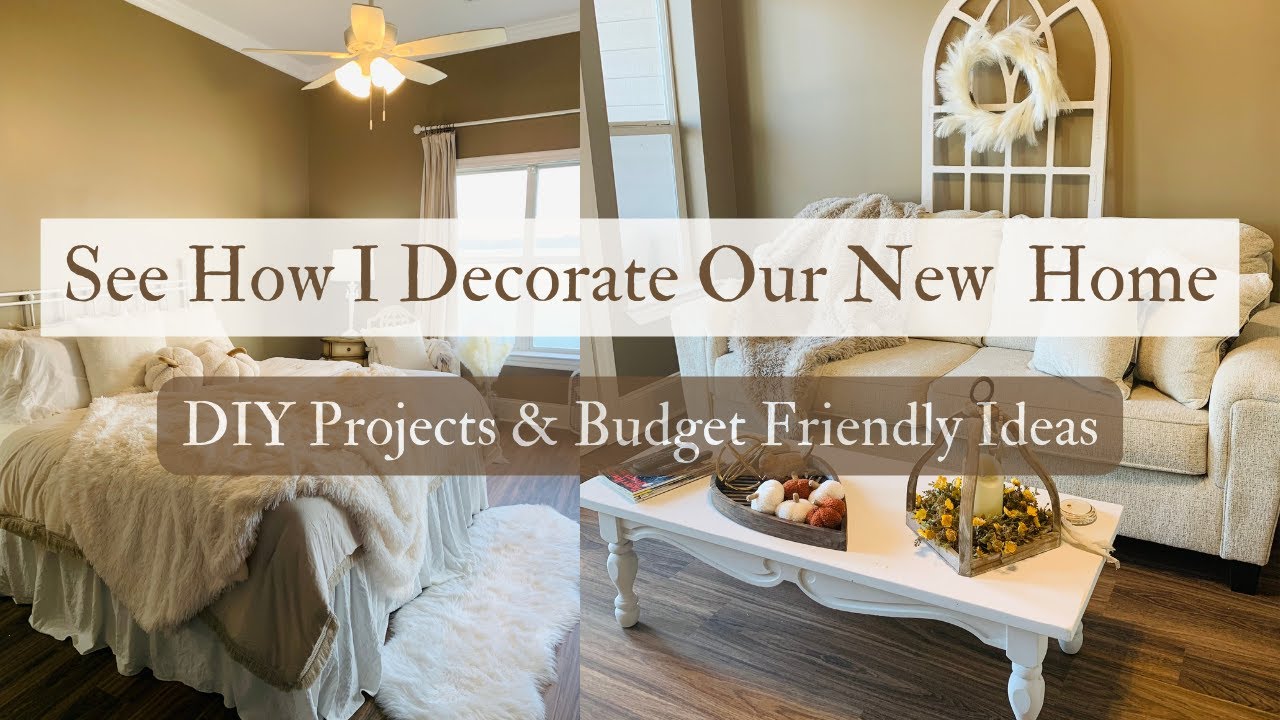 See How I Decorate Our New Home! DIY Projects & Budget Friendly ...