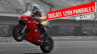 Ducati 1299 Panigale S Motosiklet İncelemesi