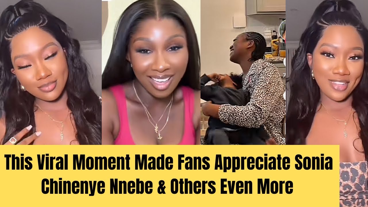 This Viral Moment Made Fans Appreciate Sonia Uche,Chinenye Nnebe & Others Even More 