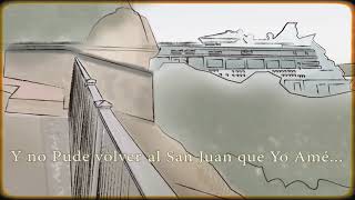 EnMi Viejo San Juan - Video Lyrics