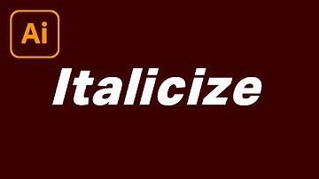 How to Italicize Text in Adobe Illustrator