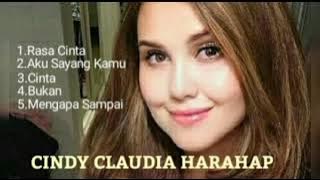 CINDY CLAUDIA HARAHAP LAGU TERBAIK