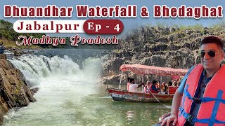 Ep 4 BTS Jabalpur to Delhi | Bhedaghat | Dhuandhar Waterfall | Madhya Pradesh Tourism