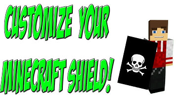 How to customize Shields in  Minecraft
