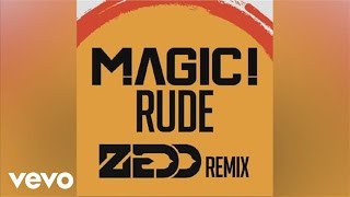 MAGIC! - Rude (Zedd Remix) Resimi