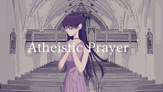 Esto - Atheistic Prayer (feat.初音ミク)【VOCALOIDオリジナル曲】