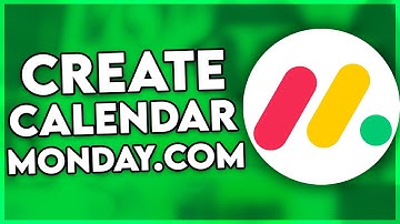 How to Create a Calendar in Monday.com (2025)