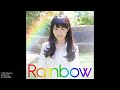 「Rainbow」- Rainbow - by 東山奈央