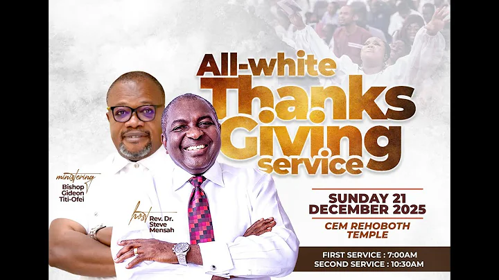 SUNDAY ALL-WHITE THANKSGIVING SERVICE || 1ST SERVICE || 21 December, 2025