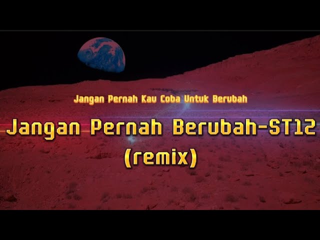 dj Jangan Pernah Berubah - ST12 dj 2023 remix viral tiktok class=