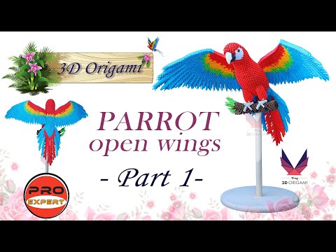 3D Origami Big Parrot_Open Wings_Part 1_Pro-Expert_Tutorial