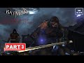 BATMAN: ARKHAM CITY GOTY Gameplay Walkthrough Part 3 [4K 60FPS PC ULTRA] - No Commentary