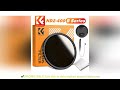 K&amp;F Concept Variable ND Filter 67mm 58mm 82mm ND2 ND400 9 Stops Neutral Density Filter ND2-400 37-49