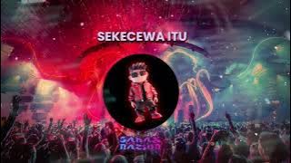 SEKECEWA ITU  FULL DJ | EDM | DJ Remix | House | SAHAX NATION