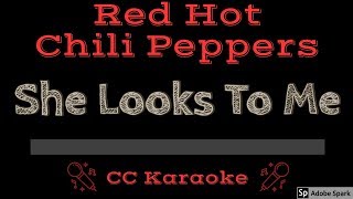 Red Hot Chili Peppers • She Looks To Me (CC) [Karaoke Instrumental Lyrics]