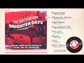 Brighter Days Riddim Megamix - prod. by Silly Walks Discotheque Mp3 Song