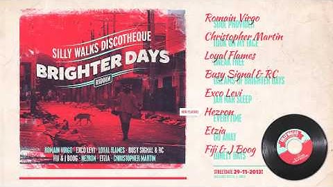 Brighter Days Riddim Megamix - prod. by Silly Walks Discotheque