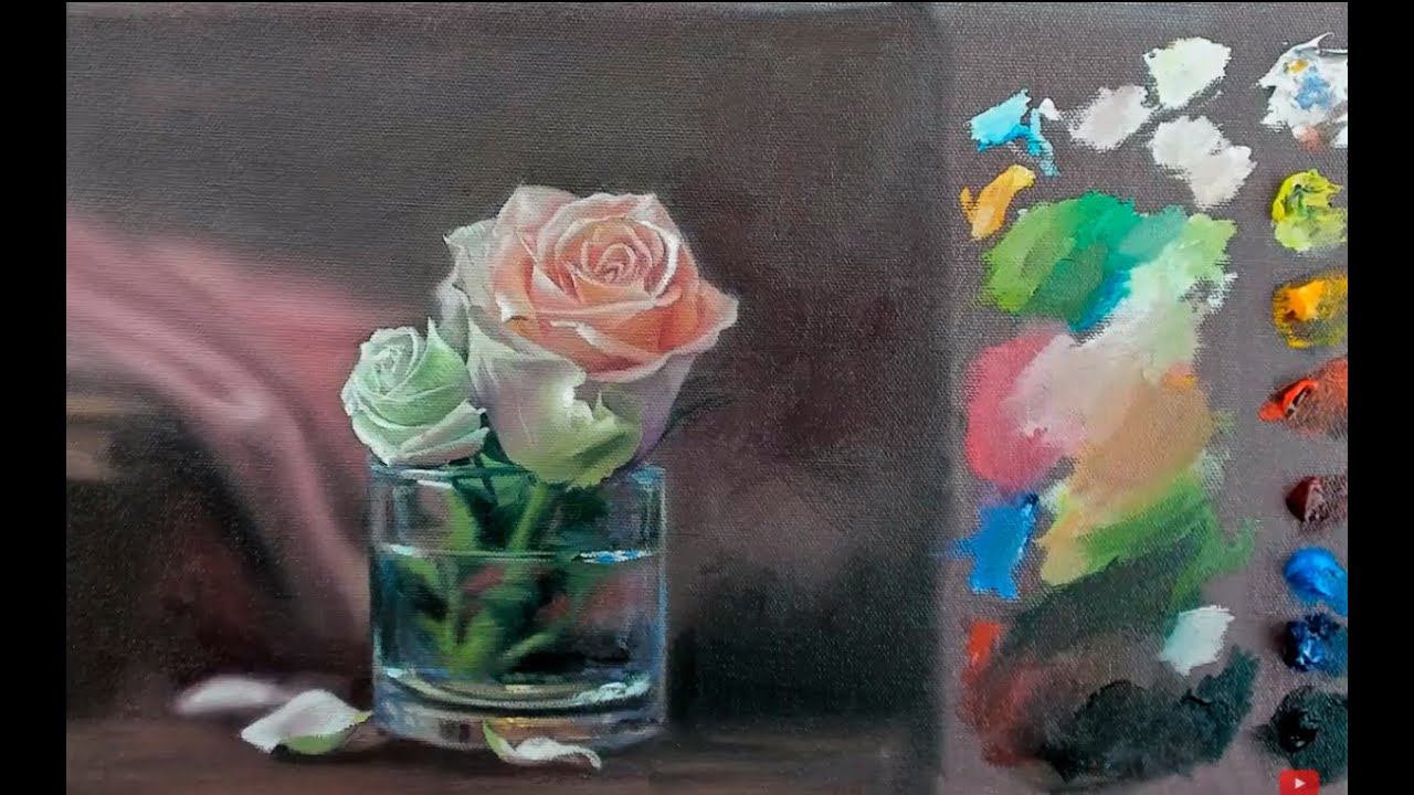 Pintando Bodegon con Rosas - YouTube