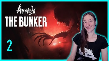 [Part 2] Chased Through The Tunnels · Amnesia: The Bunker · 1st Playthrough