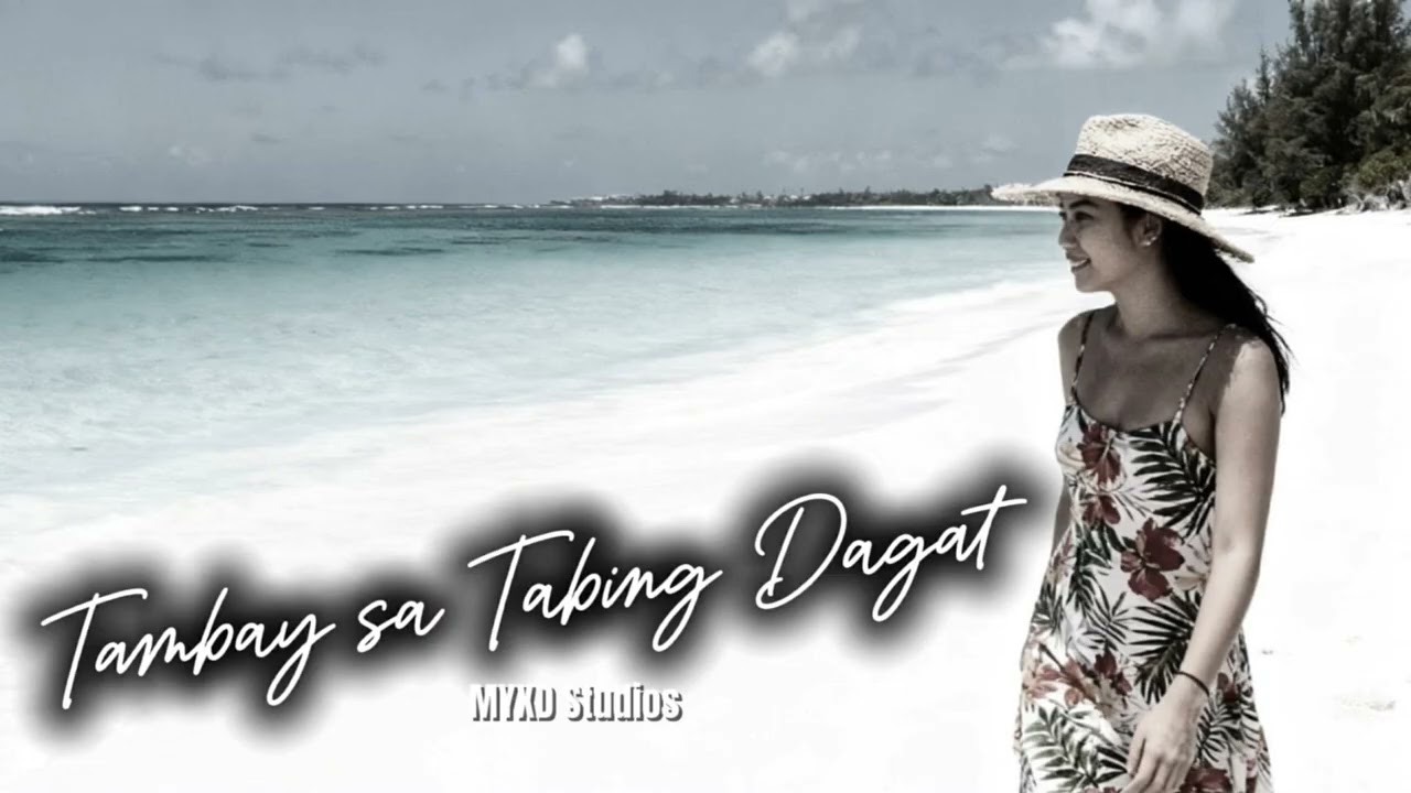 TAMBAY SA TABING DAGAT - MYXD Studios