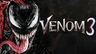 Веном 3 / Venom 3 (трейлер 2024)