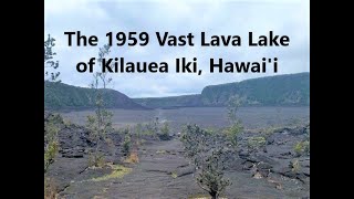 The Amazing and Vast Landscape of Kilauea Iki Crater in Hawaii Volcanoes National Park, Hawai'i