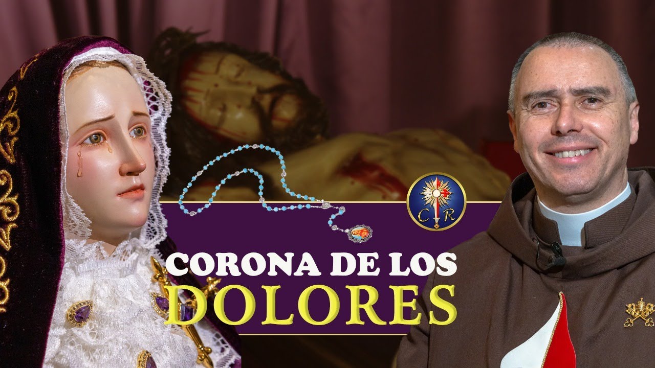 🙏🏻 Rezo de la Corona de los 7 Dolores de la Virgen María - Martes Santo 15 de Abril 2025